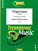 Triptychon by Zimmermann Margrit for Trombone and Organ (Trombone and Organ)