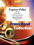 Express Polka by Strauss Johann - Mortimer John Glenesk - for Brass Band (Brass Band)