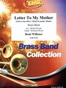 Letter To My Mother by Willener Rene - Michal Worek and Bertrand Moren - for Brass Band (Brass Band)