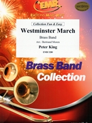Westminster March by King Peter - Moren Bertrand - for Brass Band (Brass Band)