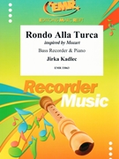 Rondo Alla Turca by Kadlec Jirka for Bass Recorder and Piano (Bass Recorder and Piano)