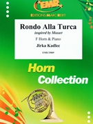 Rondo Alla Turca by Kadlec Jirka for Horn and Piano (Horn and Piano)