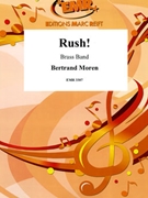 Rush! by Moren Bertrand for Brass Band (Brass Band)
