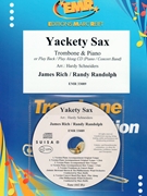 Yakety Sax by Rich and Randolph - Hardy Schneiders - for Trombone w/ Audio (Trombone and CD Play Back / Play Along)