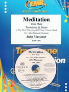 Meditation by Massenet Jules - Moren Bertrand - for Trombone w/ Audio (Trombone and CD Play Back / Play Along)