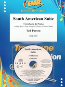 South American Suite by Parson Ted for Trombone w/ Audio (Trombone and CD Play Back / Play Along)