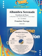 Alhambra Serenade by Tarrega Francisco - Bellini Joe - for Trombone and Piano or CD (Trombone and Piano or CD Play Back / Play Along)