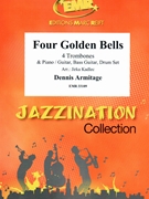 Four Golden Bells (Bless My Bones) by Armitage Dennis for 4 Trombones and Piano (4 Trombones and Piano (Piano / Guitar Bass Guitar Drum Set (Tamourine optional))