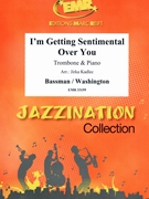 I'm Getting Sentimental Over You by Bassman George - Jirka Kadlec - for Trombone and Piano (Trombone and Piano)