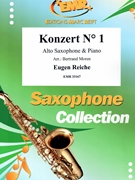 Konzert # 1 by Reiche Eugen - Moren Bertrand - for Alto Saxophone and Piano (Alto Saxophone and Piano)