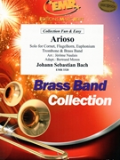 Arioso by Bach Johann Sebastian - Jerome Naulais and Bertrand Moren - for Brass Band (Brass Band (SOLO for Cornet Flugelhorn Euphonium or Trombone))