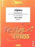 Alpina by Reift Marc - Mourey Colette - for Brass Band (Brass Band (Flexi-Brass (5 Parts) Piano / Guitar Bass Guitar Drums Percussion (optional)))