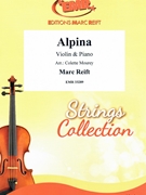 Alpina by Reift Marc - Mourey Colette - for Violin and Piano (Violin and Piano)