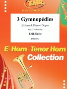 3 Gymnopedies by Satie Erik - Ted Barclay - for Eb Horn and Piano (Eb Horn and Piano)