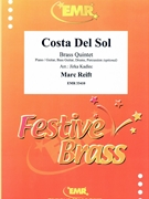 Costa Del Sol by Reift Marc - Jirka Kadlec - for 3 Trumpets Horn and Trombone (3 Trumpets Horn and Trombone (Piano / Guitar Bass Guitar Drums Percussion (optional)))