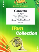 Concerto Bb Major by Handel George Frideric - Klemens Schnorr - for Horn and Organ (Horn and Organ)