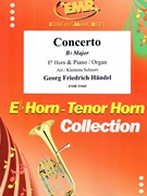 Concerto Bb Major by Handel George Frideric - Klemens Schnorr - for Eb Horn and Organ (Eb Horn and Organ)
