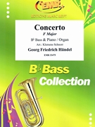 Concerto F Major by Handel George Frideric - Klemens Schnorr - for Bb Bass and Piano (Bb Bass and Piano)