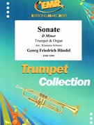 Sonate D minor by Handel George Frideric - Klemens Schnorr - for Trumpet and Organ (Trumpet and Organ)