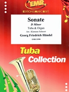 Sonate D minor by Handel George Frideric - Klemens Schnorr - for Tuba and Organ (Tuba and Organ)