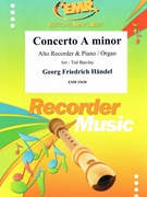 Concerto A minor by Handel George Frideric - Ted Barclay - for Alto Recorder and Piano (Alto Recorder and Piano)
