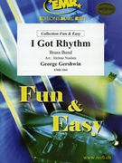 I Got Rhythm by Gershwin George - Jerome Naulais and Bertrand Moren - for Brass Band (Brass Band)