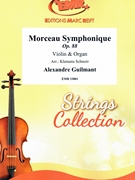 Morceau Symphonique by Guilmant Alexandre - Klemens Schnorr - for Violin and Organ (Violin and Organ)