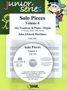 Solo Pieces Vol. 4 by Mortimer John Glenesk for Alto Trombone and Organ (Alto Trombone and Organ (+ Play Back / Play Along CD optional))