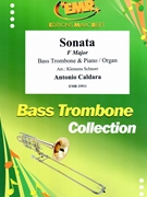 Sonata in F Major by Caldara Antonio - Klemens Schnorr - for Bass Trombone and Organ (Bass Trombone and Organ)