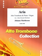 Aria by Mattheson Johann - Mortimer John Glenesk - for Alto Trombone and Organ (Alto Trombone and Organ)