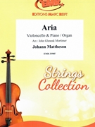 Aria by Mattheson Johann - Mortimer John Glenesk - for Violoncello and Piano (Violoncello and Piano)