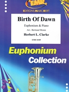Birth Of Dawn by Clarke Herbert L - Moren Bertrand - for Euphonium and Piano (Euphonium and Piano)