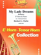 My Lady Dreams by Clarke Herbert L - Moren Bertrand - for Eb Horn and Piano (Eb Horn and Piano)