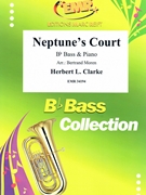 Neptune's Court by Clarke Herbert L - Moren Bertrand - for Bb Bass and Piano (Bb Bass and Piano)