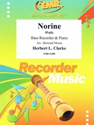 Norine by Clarke Herbert L - Moren Bertrand - for Bass Recorder and Piano (Bass Recorder and Piano)