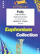 Polly by Clarke Herbert L - Moren Bertrand - for Euphonium and Piano (Euphonium and Piano)