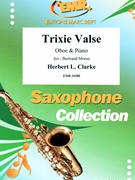 Trixie Valse by Clarke Herbert L - Moren Bertrand - for Oboe and Piano (Oboe and Piano)