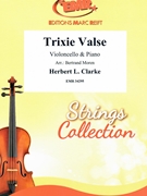 Trixie Valse by Clarke Herbert L - Moren Bertrand - for Violoncello and Piano (Violoncello and Piano)