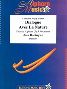 Dialogue Avec La Nature by Daetwyler Jean for Orchestra (Orchestra (Duet for Flute and Alphorn (F))