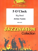 5 O'Clock by Naulais Jerome for Big Band (Big Band)