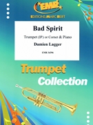 Bad Spirit by Lagger Damien for Cornet and Piano (Cornet and Piano)