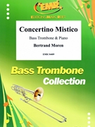 Concertino Mistico by Moren Bertrand for Bass Trombone and Piano (Bass Trombone and Piano)