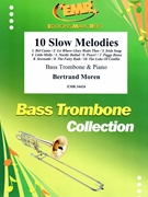 10 Slow Melodies by Moren Bertrand for Bass Trombone and Piano (Bass Trombone and Piano)