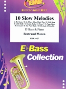 10 Slow Melodies by Moren Bertrand for Eb Bass and Piano (Eb Bass and Piano)