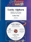 Lucky Alphorn by Pelz Lothar for Alphorn w/ Audio (Alphorn and CD Play Back / Play Along)