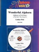 Wonderful Alphorn by Pelz Lothar for Alphorn and Piano (Alphorn and Piano (or Play Back / Play Along CD))