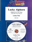 Lucky Alphorn by Pelz Lothar for Alphorn w/ Audio (Alphorn and CD Play Back / Play Along)
