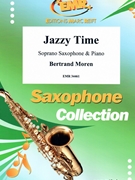 Jazzy Time by Moren Bertrand for Soprano Saxophone and Piano (Soprano Saxophone and Piano)