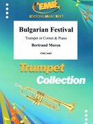 Bulgarian Festival by Moren Bertrand for Cornet and Piano (Cornet and Piano)