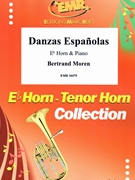 Danzas Espanolas by Moren Bertrand for Eb Horn and Piano (Eb Horn and Piano)